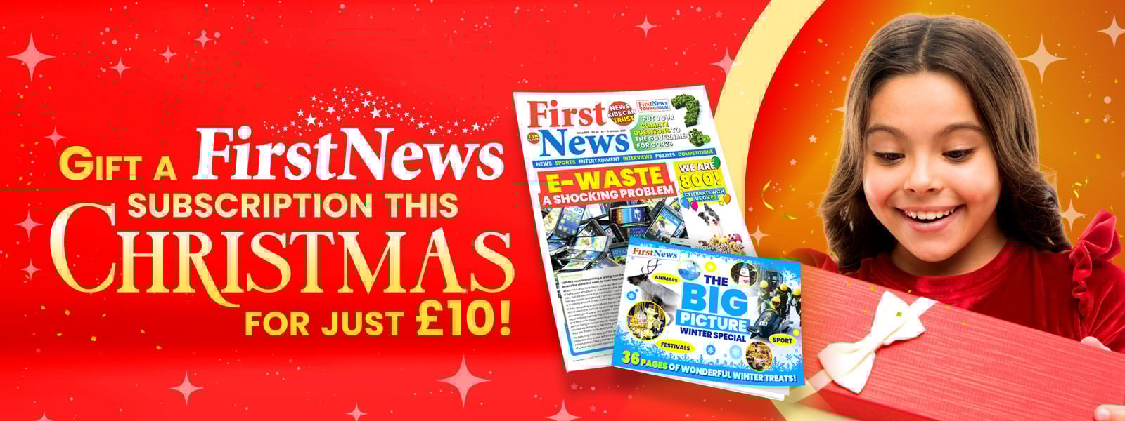 Gift a First News subscription this Christmas for just £10!